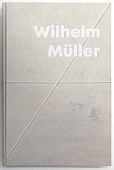 Wilhelm Müller. Leonhardi Museum Dresden