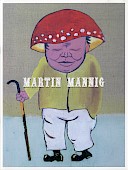 Martin Mannig. Otto-Dix-Preis 2008: Junge deutsche Gegenwartskunst