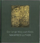 Manfred Luther - Der lange Weg zum Kreis